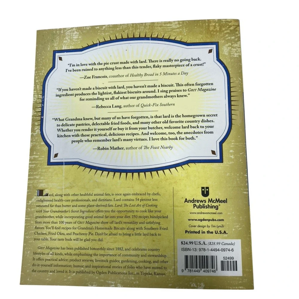 Lard The Lost Art of Cooking with Your‎ Grandmother's Secret PB 2012